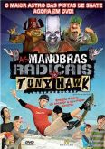 AS MANOBRAS RADICAIS DE TONY HAWK