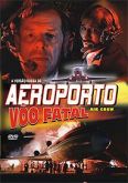 Aeroporto - Vôo fatal