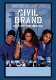 Civil brand - Lutando por justiça