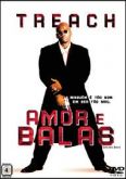 Amor e balas